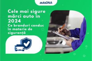 Cele mai sigure mărci auto