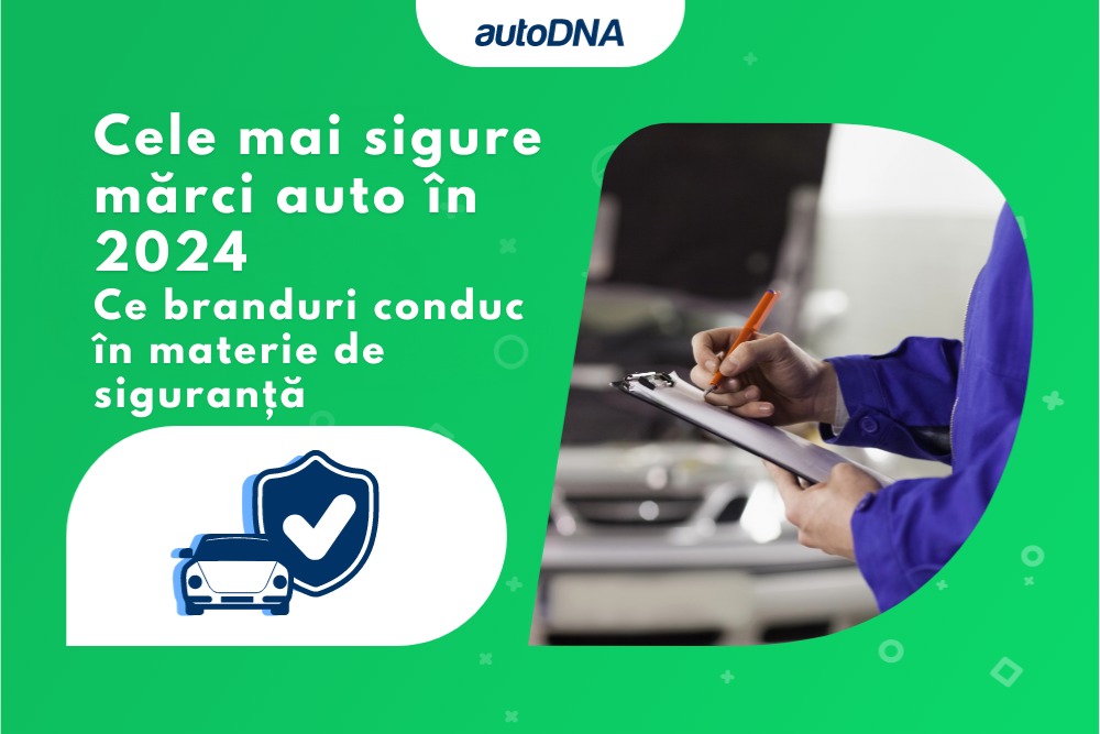 Cele mai sigure mărci auto